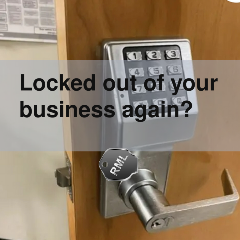 Locked out of your business again?