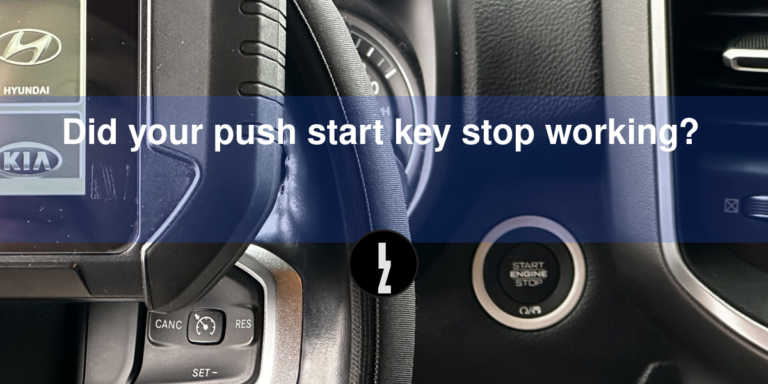 Did your push start key stop working?