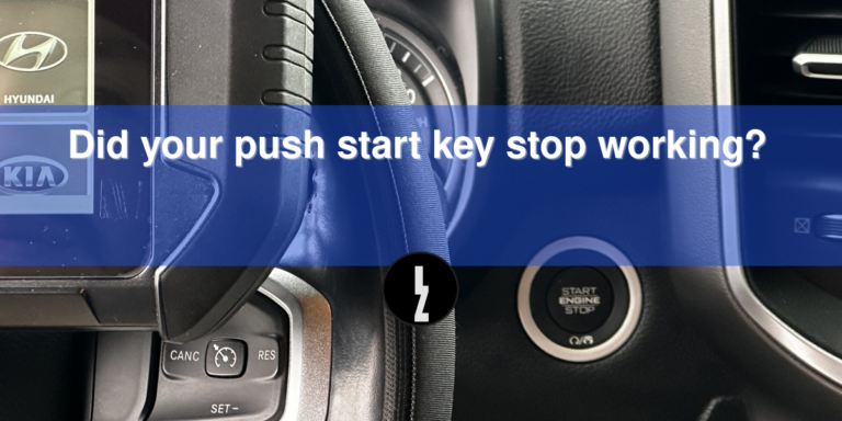 Did your push start key stop working?