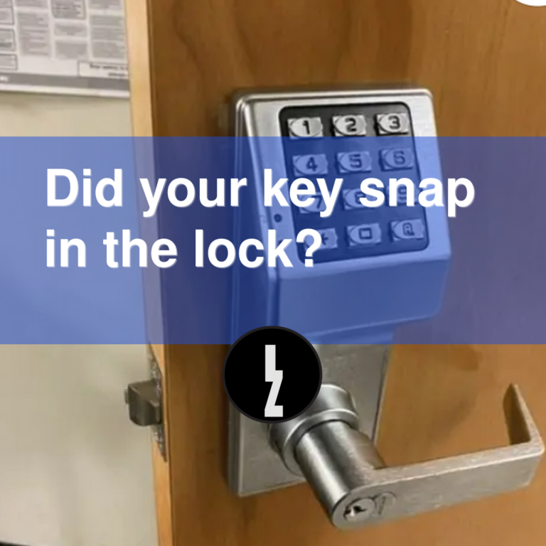 Did your key snap in the lock?